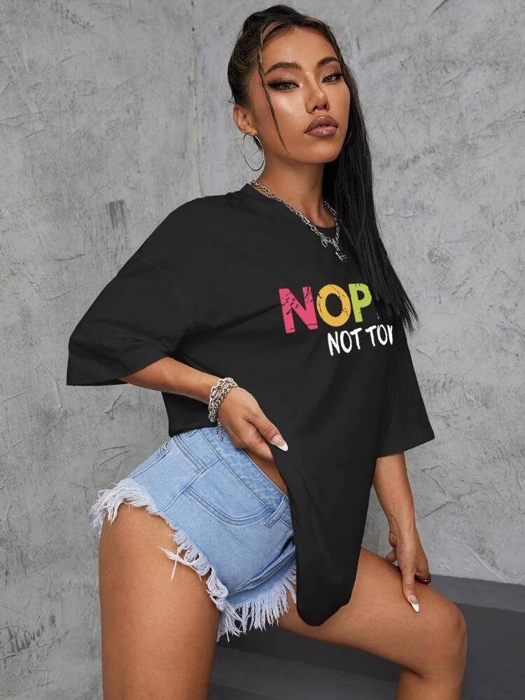 Ladies Oversized Nope Not Today Short Sleeves T-Shirt Top