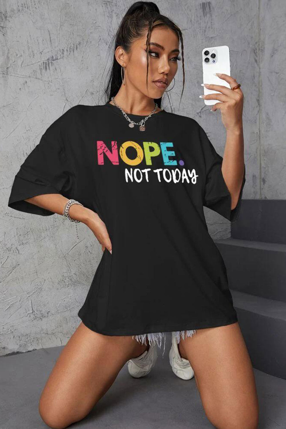 Ladies Oversized Nope Not Today Short Sleeves T-Shirt Top